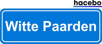 Hacebo - Plaatsnaam Sticker - 29x10 CM - Witte Paarden sticker - Verkeersborden sticker - grappige cadeaus - Witte Paarden