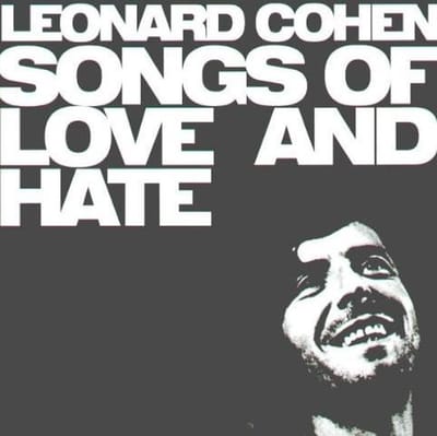 Songs Of Love And Hate