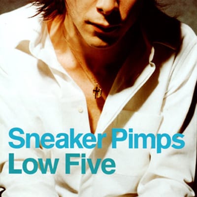 Sneaker Pimps - Low Five (12" Single)