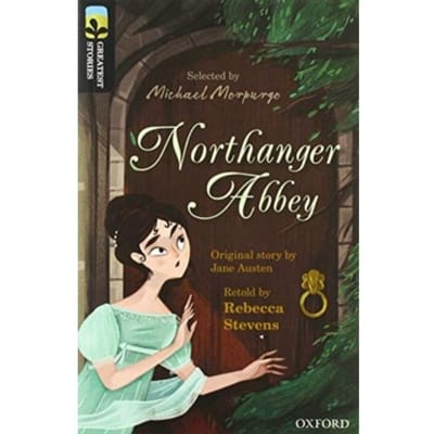 Oxford Reading Tree Treetops Greatest Stories: Oxford Level 20: Northanger Abbey Pack 6 - Oxford - Rebecca Stevens