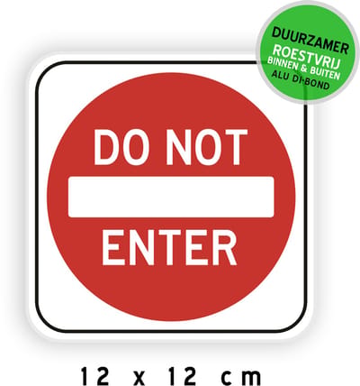 Pictogram/ deurbordje Dibond | Verbodsteken C1/ C2 - "Do not enter" | 12 x 12 cm | Geen ingang | Bord | Deurbord | Duurzaam | Staff only | Verboden toegang | Personeel | Privé | Roestvrij | 1 stuk