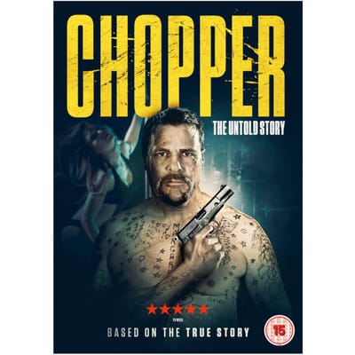 Chopper: The Untold Story