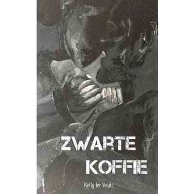 Zwarte Koffie - Kelly ter Velde