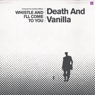 Death And Vanilla - Whistle And I'll Come To You (LP) (Coloured Vinyl)