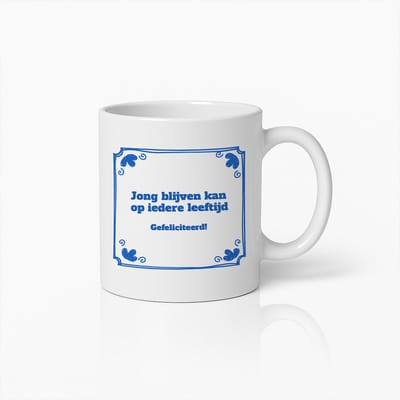 Jong Blijven Kan op Iedere Leeftijd Mok 330ml – Grappige Nederlandse Quote Koffiebeker – Perfect Verjaardagscadeau voor Vrienden en Collega’s