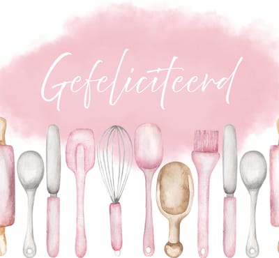Wenskaart gefeliciteerd bakgerei roze tinten – 13x13 cm – gevouwen kaart – inclusief witte envelop – stevig papier – felicitatiekaart