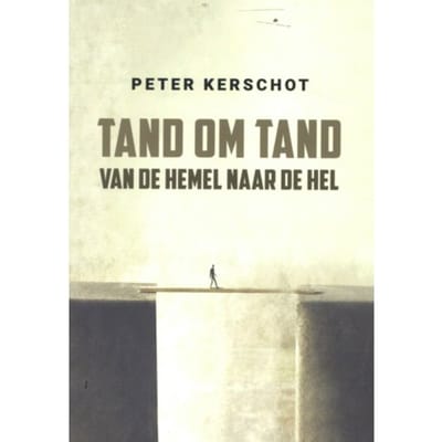Tand Om Tand - Peter Kerschot