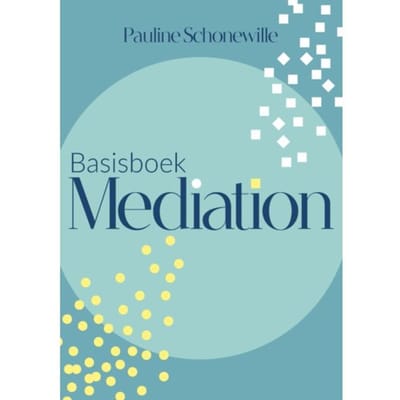 Basisboek Mediation - P.C. Schonewille