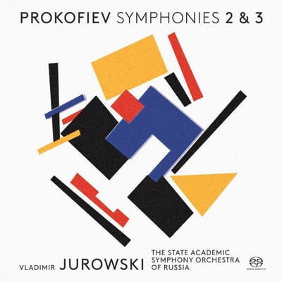 State Academic Symphony Orchestra of Russia, Vladimir Jurowski - Prokofiev: Symphonies Nos. 2 & 3 (SACD)