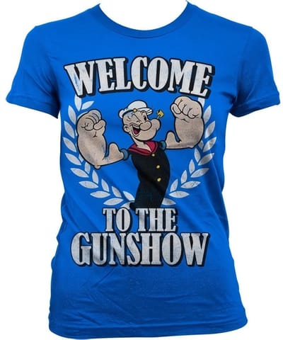 Popeye Welcome To The Gunshow Girly T-shirt voor dames, blauw