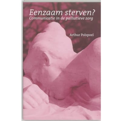 Eenzaam Sterven? - A.R.M. Polspoel