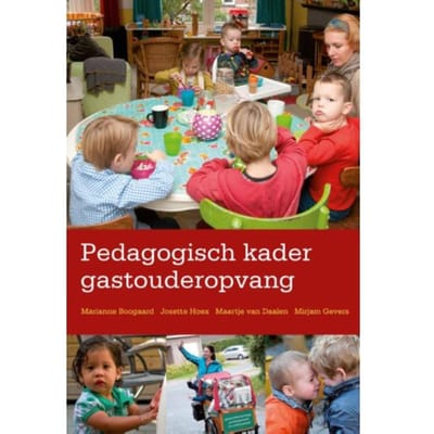 Pedagogisch Kader Gastouderopvang - Marianne Boogaard