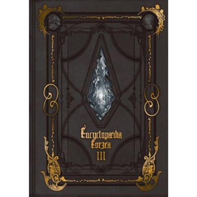 Encyclopaedia Eorzea The World Of Final Fantasy Xiv Volume Iii - Square Enix
