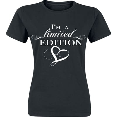 Sprüche - Fun T-shirt - I´m A Limited Edition - S tot XXL - voor Vrouwen - zwart