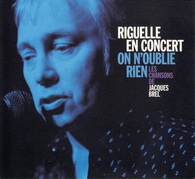 On N'Oublie Rien - Les Chansons De Jacques Brel