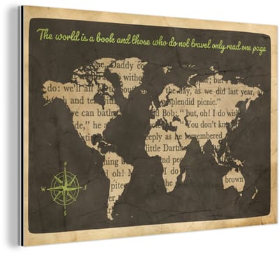 Aluminium schilderij 180x120 cm - Wanddecoratie metaal - Wereldkaart - Quote - Boek - Metalen muurdecoratie woonkamer - Decoratie industrieel - Foto op dibond - Industriële accessoires slaapkamer
