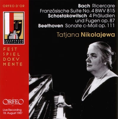 Tatjana Nikolajewa - Bach: Ricercare, Franzosische Suite 4 | Schostakowitsch: 4 Präludien | Beethoven : Sonate (CD)
