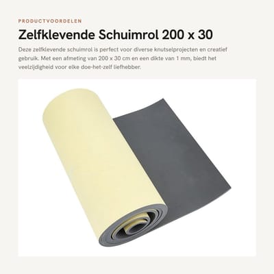 Dailygoods- Schuimrol 200 x 30 cm - Zelfklevend - EVA-schuim - Antislip - Handwerk - Creatieve ervaring - Schuimband