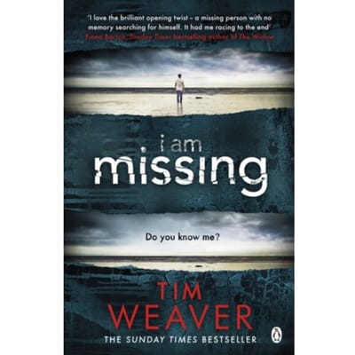 I Am Missing - David Raker Missing Persons - Tim Weaver