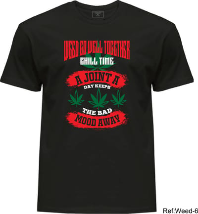 T-shirt Weed-Lover Cannabis Couture: A Joint A Day Keeps The Bad Mood Away Trendy Weed T-Shirts 100%Cotton Fashion
