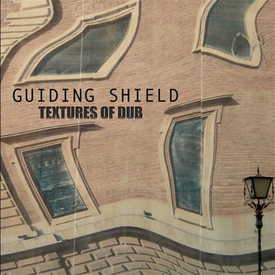 Guiding Shield - Textures Of Dub (LP)