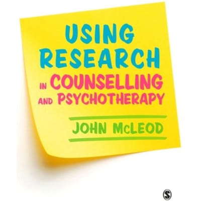 Using Research In Counselling And Psychotherapy - McLeod