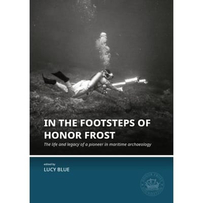 In The Footsteps Of Honor Frost - Honor Frost Foundation General Publication