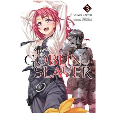Goblin Slayer, Vol. 3 (Light Novel) - Kumo Kagyu