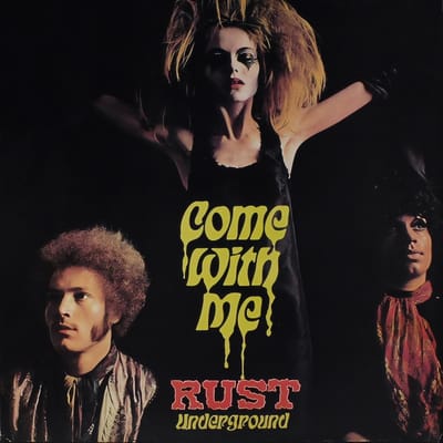 Rust - Come With Me (LP)