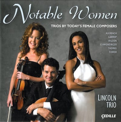 Lincoln Trio - Notable Women (CD)