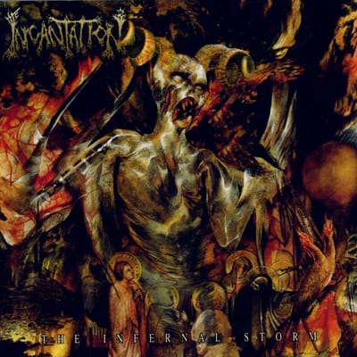 Infernal Storm - Incantation