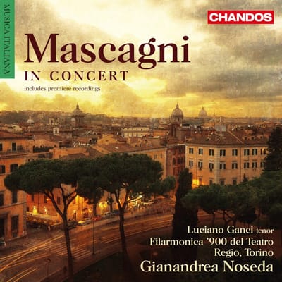 Luciano Ganci, Filarmonica Teatro Regio Torino, Gianandrea Noseda - Mascagni: Orchestral Works (CD)