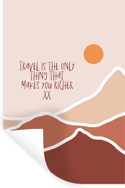 Muurstickers - Sticker Folie - Spreuken - Quotes - Travel is the only thing that makes you richer - 20x30 cm - Plakfolie - Muurstickers Kinderkamer - Zelfklevend Behang - Zelfklevend behangpapier - Stickerfolie