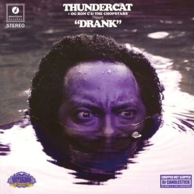 Thundercat + OG Ron "C" & The Chopstars - Drank (CD)