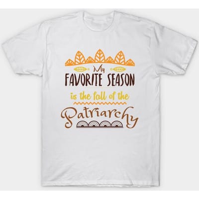 T-shirt Dames Mijn Favoriete Seizoen Is Herfst van Patriarchie Feministisch Harajuku Print Kawaii T-shirt Zomer Korte Mouw Dames T-shirt Top 2XL