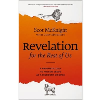 Revelation For The Rest Of Us - Scot McKnight