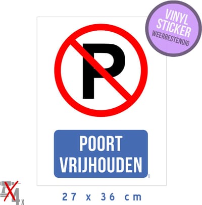 Pictogram/ vinyl sticker | "Poort vrijhouden" | 27 x 36 cm | Wit | Parkeerverbod | Oprit | Hoogwaardige zelfklever | Watervast | Parkeeroverlast | 1 stuk