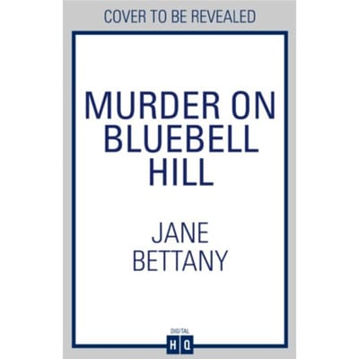 Murder On Bluebell Hill - A Violet Brewster Mystery - Jane Bettany