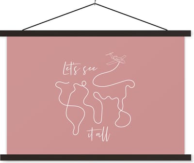 Posterhanger incl. Poster 60x40 cm - Schoolplaat - Spreuken - Quotes - Let's see it all - Vliegtuig - Textielposter - Zwarte latten