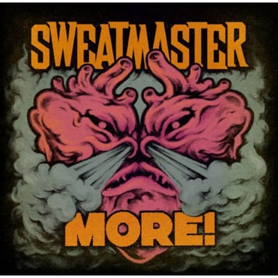 More! - Sweatmaster