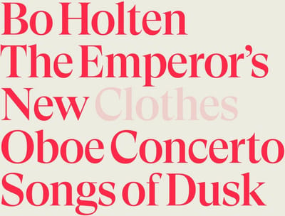 Musica Ficta, Odense Symphony Orchestra, Bo Holten - Holten: The Emperor's New Clothes Oboe Concertosongs Of Dusk (SACD)