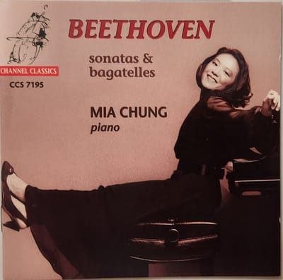 Mia Chung - Beethoven: Sonatas & Bagatelles (CD)