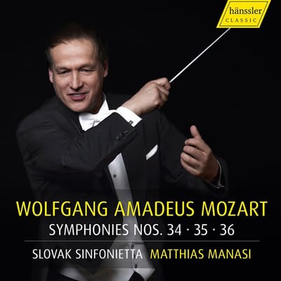 Mathias Manasi, Slovak Sinfonietta Zilina - Mozart: Symphonies Nos 34, 35, 36 (CD)