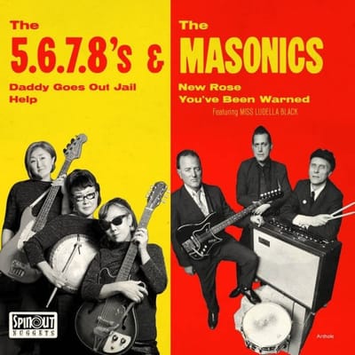 The 5.6.7.8's & The Masonics - Daddy Goes Out Jail | New Rose (7" Single)