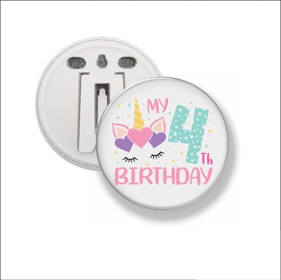 Button Met Clip 58 MM - My 4th Birthday