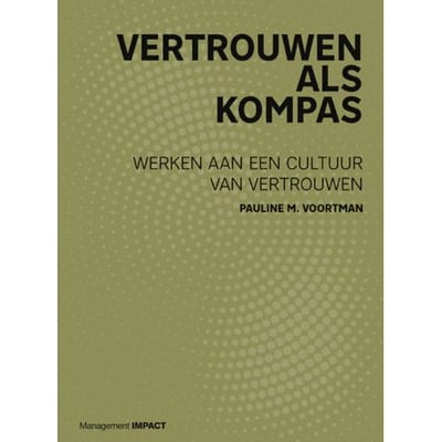 Vertrouwen Als Kompas - Pauline M. Voortman