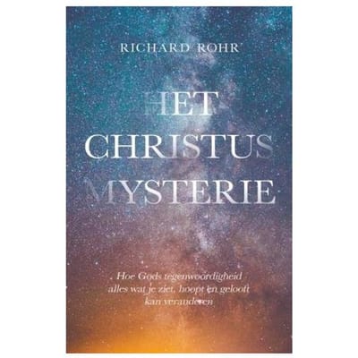 Het Christus Mysterie - Richard Rohr