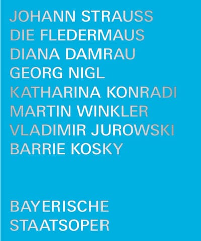 Bayerischer Staatsopernchor & Bayerisches Staatsorchester - Die Fledermaus (Blu-ray)