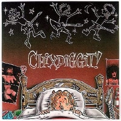 Chixdiggit! - Shadowy Bangers (7" Single)