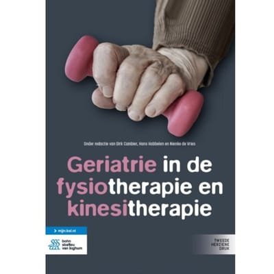 Geriatrie In De Fysiotherapie En Kinesitherapie